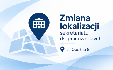 Grafika informująca o zmianie lokalizacji Sekretariatu ds. Pracowniczych CNJO (ul. Oboźna 8)